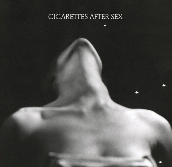 Cigarettes After Sex — I. 45 apgr. min. pārizdevums