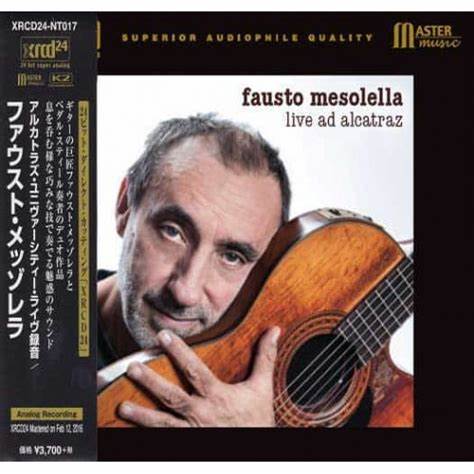 Live ad Alcatraz, Fausto Mesolella  XRCD24 XRCD24-NT017